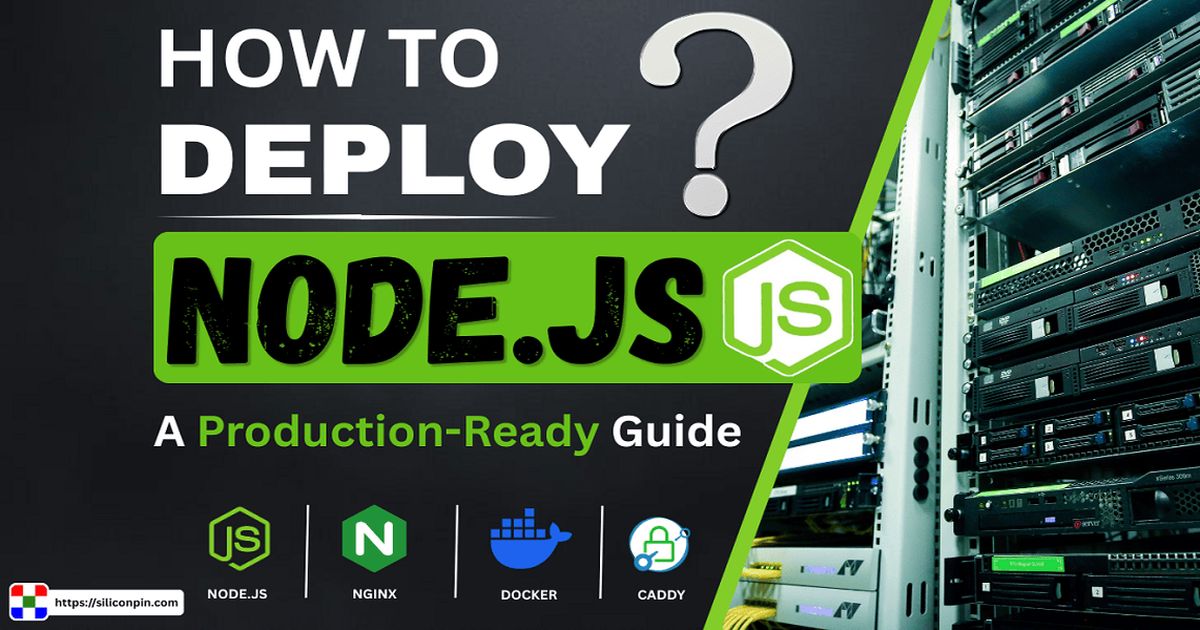 How to Deploy Node.js Applications to Production: PM2, Docker, Nginx & SSL